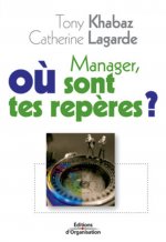 Manager, où sont tes repères ?
