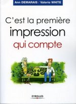 C'est la première impression qui compte