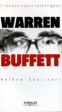 WARREN BUFFET. L'INVESTISSEUR INTELLIGENT