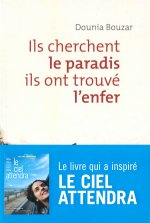 Ils cherchent le paradis, ils ont trouvé l'enfer