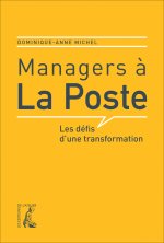 Managers à la Poste - Les défis d'une transformation