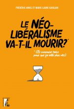 Le néolibéralisme va-t-il mourir ?