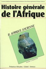 HISTOIRE GENERALE DE L'AFRIQUE TOME II - AFRIQUE ANCIENNE