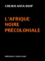 L'AFRIQUE NOIRE PRECOLONIALE