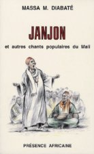 JANJON ET AUTRES CHANTS POPULAIRES DU MALI