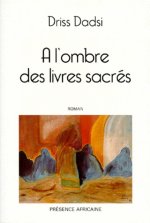 A L'OMBRE DES LIVRES SACRES