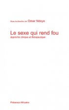 LE SEXE QUI REND FOU