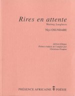RIRES EN ATTENTE/WAITING LAUGHTERS