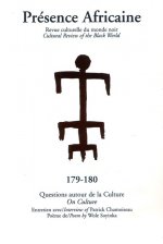 REVUE PRESENCE AFRICAINE N° 179-180 - Questions autour de la culture