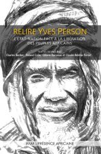 RELIRE YVES PERSON - L'Etat-Nation face à la libération des peuples africains