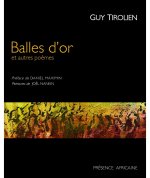 BALLES D'OR ET AUTRES POÈMES