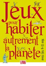 Jeux pour habiter autrement la planète avec les 08-11 ans