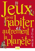 Jeux pour habiter autrement la planète avec les 15-25 ans