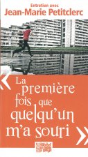 La première fois que quelqu'un m'a souri