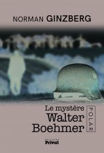 LE MYSTERE WALTER BOEHMER