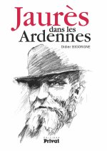 JAURES DANS LES ARDENNES