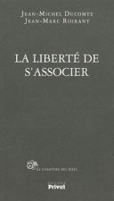 LIBERTE DE S'ASSOCIER (LA)