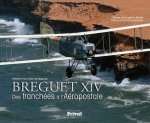 Breguet XIV des tranchées à l'Aéropostale