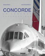 Concorde - La légende supersonique