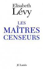 Les Maîtres censeurs