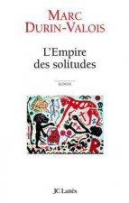 L'Empire des solitudes