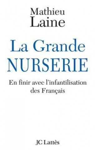 La Grande NURSERIE