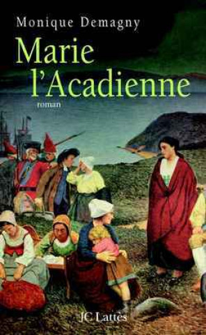 Marie l'Acadienne