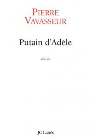 Putain d'Adèle