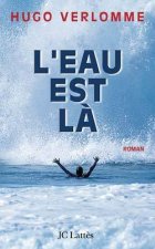 L'eau est là