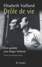 Drôle de vie