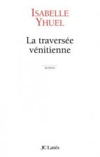 La traversée vénitienne