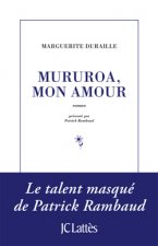 Mururoa, mon amour