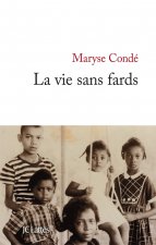 La vie sans fards