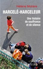 Harcelé, harceleur