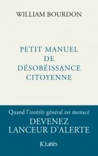 Petit manuel de désobéissance citoyenne