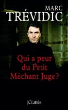 Qui a peur du Petit Mechant Juge?