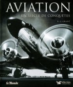 Aviation -Un siècle de conquêtes-