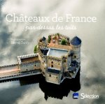 Châteaux de France par-dessus les toits