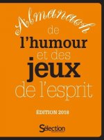 Almanach de l'humour et des jeux de l'esprit - édition 2018