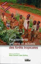 Peuplements anciens et actuels des forêts tropicales