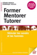 FORMER MENTORER TUTORER
