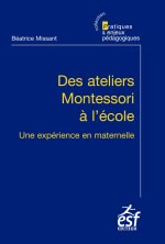 DES ATELIERS MONTESSORI A L'ECOLE