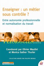ENSEIGNER UN METIER SOUS CONTROLE