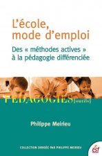 L ECOLE MODE D EMPLOI