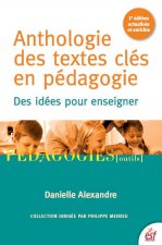 ANTHOLOGIE DES TEXTES CLÉS EN PÉDAGOGIE