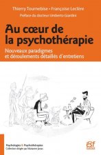 AU COEUR DE LA PSYCHOTHERAPIE