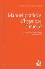 MANUEL PRATIQUE D HYPNOSE CLINIQUE