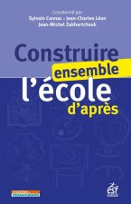 Construire ensemble l'école d'après