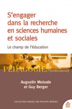 S'ENGAGER DANS LA RECHERCHE EN SCIENCES HUMAINES ET SOCIALES