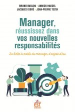 MANAGER, RÉUSSISSEZ DANS VOS NOUVELLES RESPONSABILITÉS